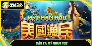 Bắn cá Mỹ Nhân Ngư - Săn thưởng cùng các nàng tiên xinh đẹp