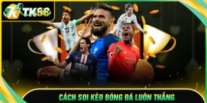 Cách soi kèo bóng đá luôn thắng cho người mới